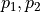 p_1, p_2